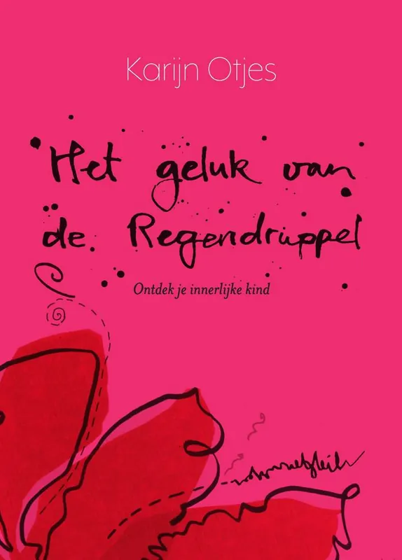 Het geluk van de Regendruppel / Druk 1 Betaalbaar