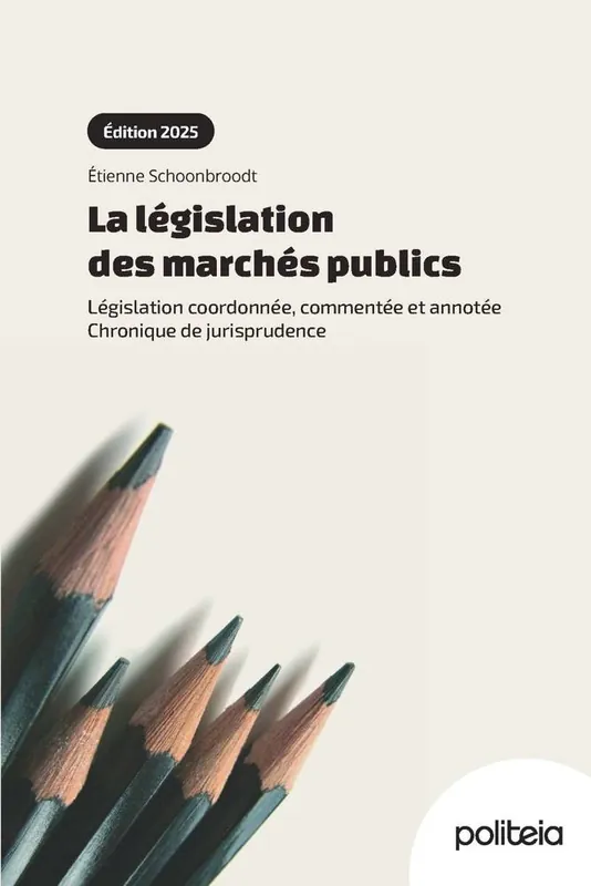 La législation des marchés publics (édition 2025) / 1 Edition Nu Kopen