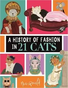 A History of Fashion in 21 Cats Exclusieve Aanbieding
