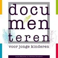 Documenteren voor jonge kinderen / Druk 2 Beperkt Aanbod