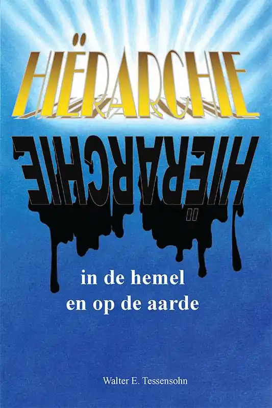 Nieuw Hiërarchie in de hemel en op de aarde / Druk 1