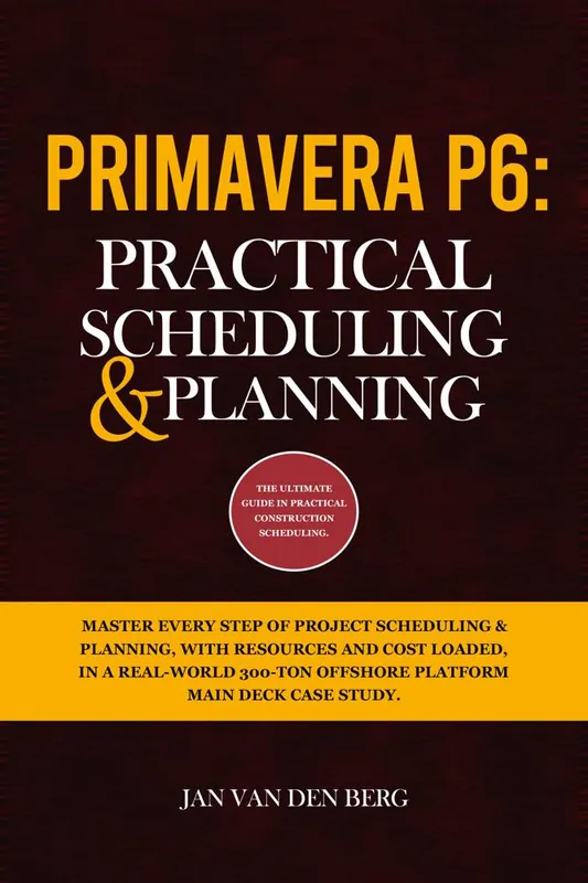 Nieuw Primavera P6: Practical Scheduling & Planning / 1st Edition