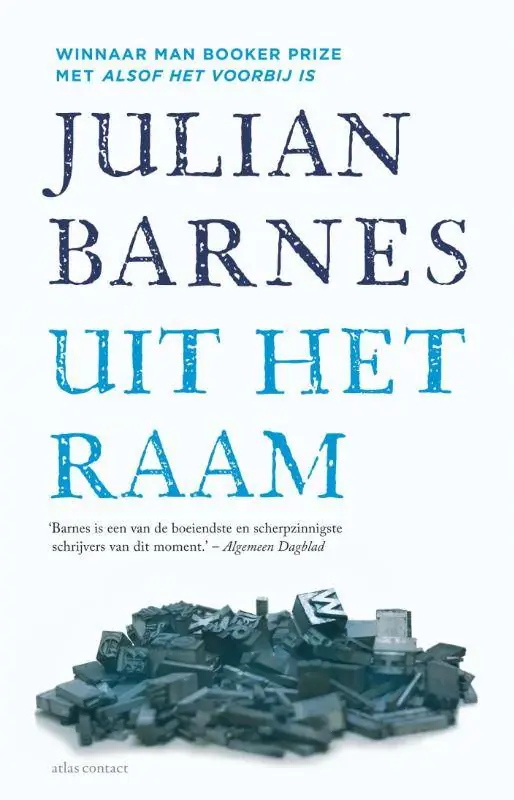 Uit het raam / Druk 4 Op = Op