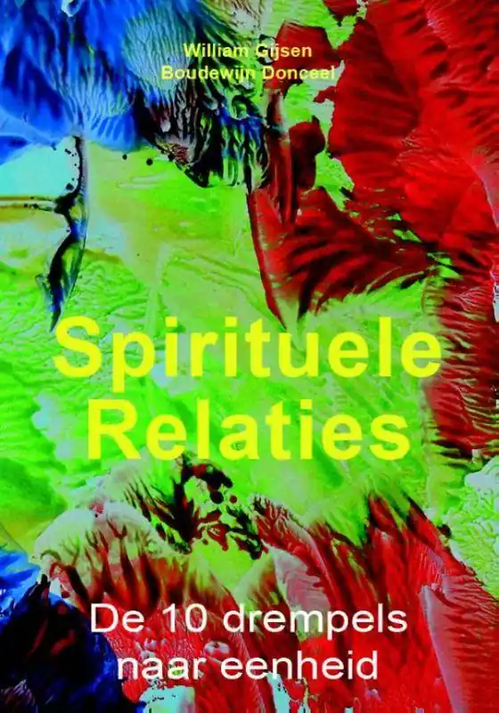 Spirituele relaties / Druk 1 Gratis Verzending
