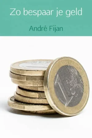 Zo bespaar je geld / Druk 1 Beperkte Voorraad