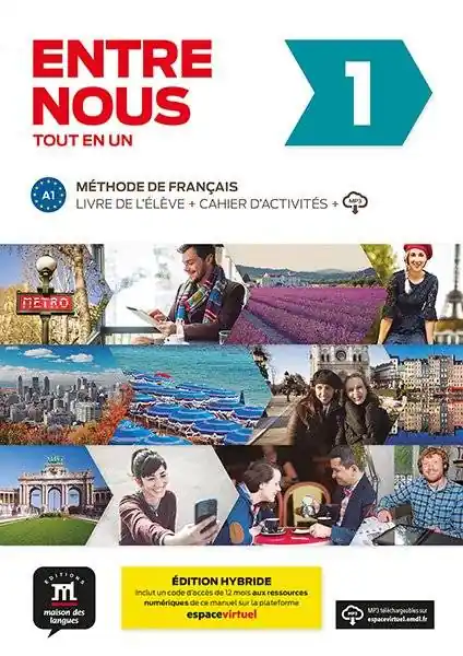 Entre nous 1 Éd. hybride Tout en un / 1 Edition Nieuw