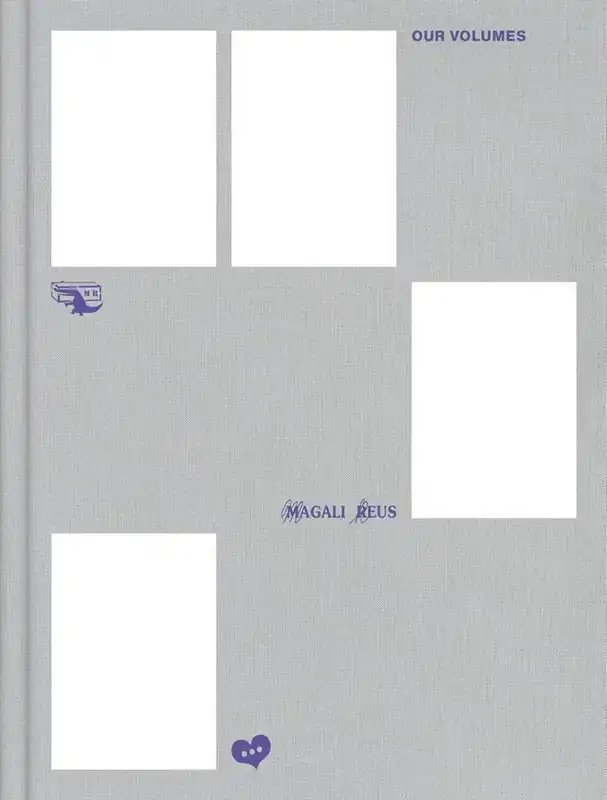 Magali Reus. Our Volumes / 1st Edition Goedkoop
