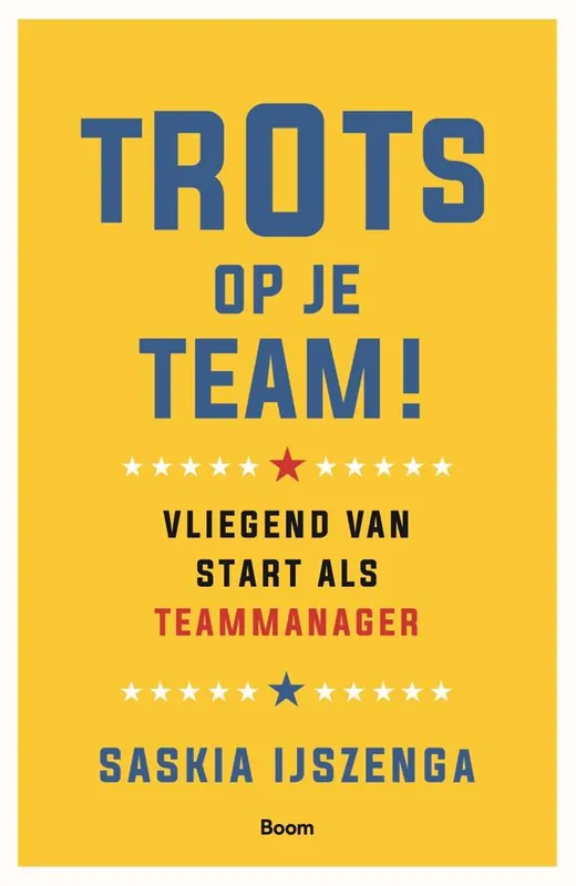 Trots op je team! / Druk 1 Bestseller