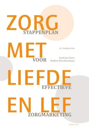 Zorg met liefde en lef Hoge Kwaliteit