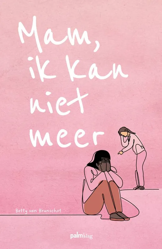 Betrouwbaar Mam, ik kan niet meer / Druk 1