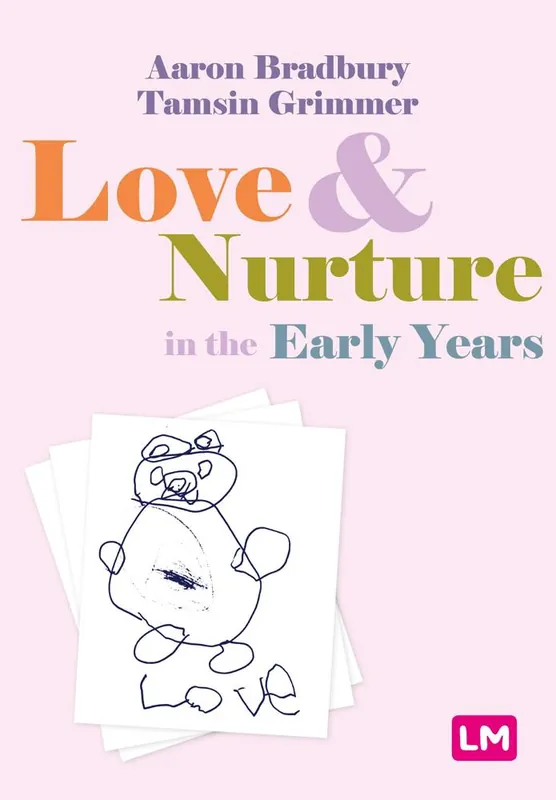 Love and Nurture in the Early Years / 1st Edition Koopje