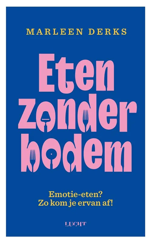 Eten zonder bodem / Druk 1 Lage Prijs
