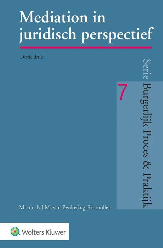 Mediation in juridisch perspectief / Druk 3 Betrouwbaar