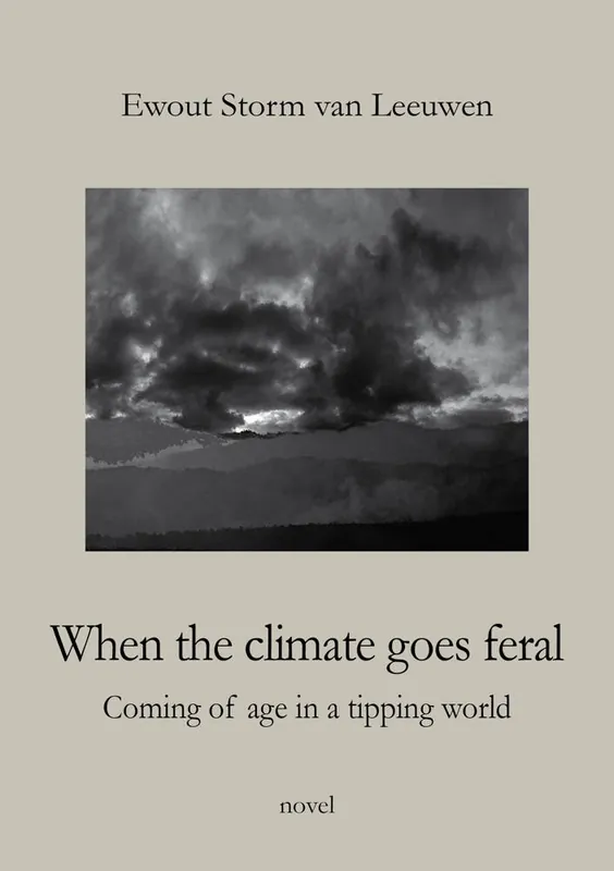 When the climate goes feral / 1st Edition Veilige Betaling