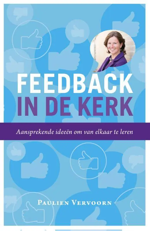 Hoge Kwaliteit Feedback in de kerk / Druk 1