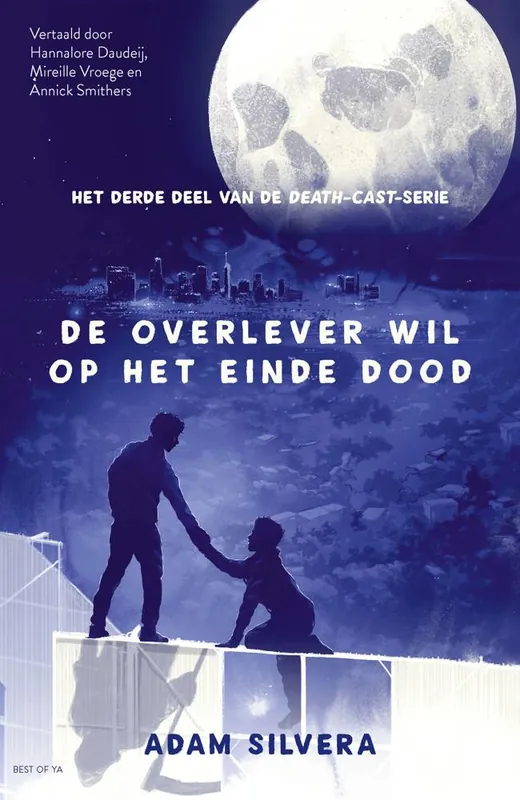 Veilige Betaling De overlever wil op het einde dood / Druk 1
