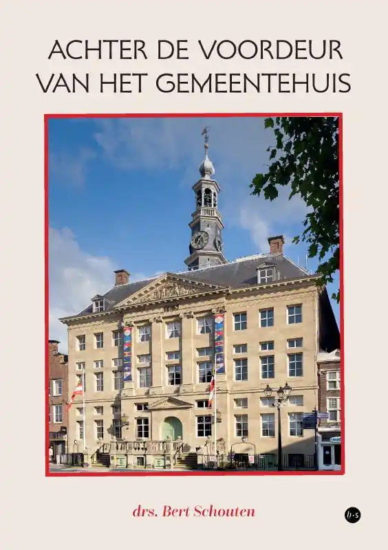 Bestseller Achter de voordeur van het gemeentehuis / Druk 1