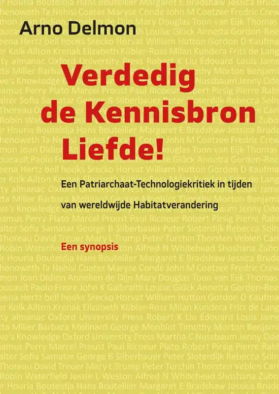 Laatste Versie Verdedig de kennisbron liefde / Druk 1