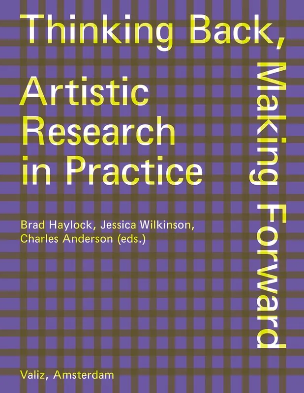 Thinking Back, Making Forward / 1st Edition Uitverkoop