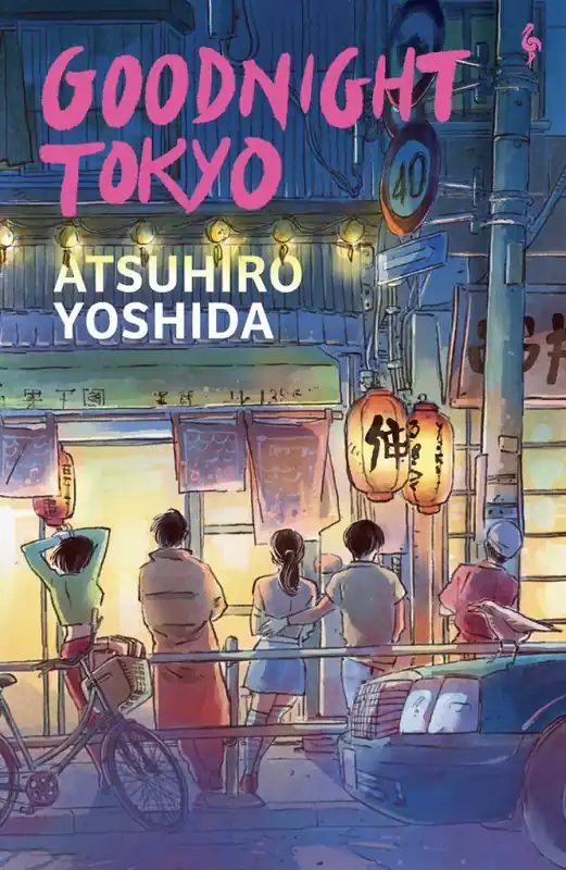 Goodnight Tokyo Gratis Retour