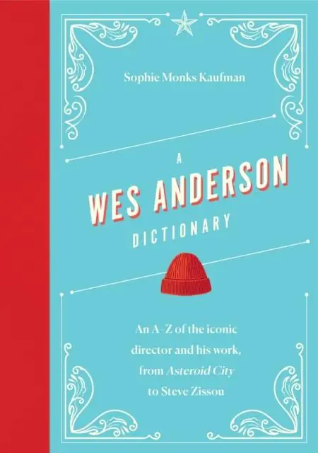 Betrouwbaar A Wes Anderson Dictionary