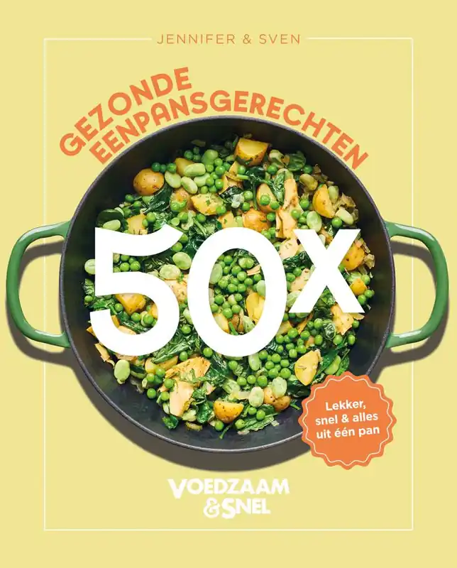 Weekendaanbieding Voedzaam & Snel 50x gezonde eenpansgerechten / Druk 1