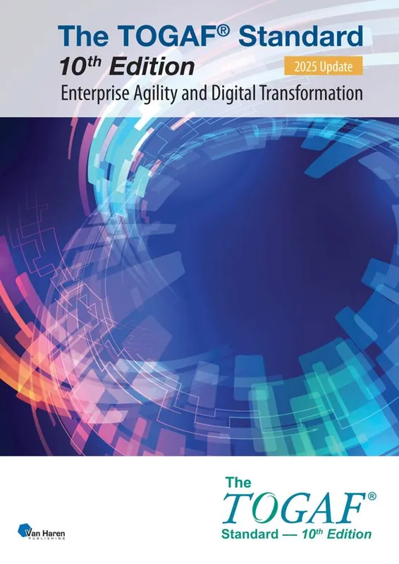 Nu Kopen The TOGAF® Standard, 10th Edition - Enterprise Agility and Digital Transformation – 2025 Update / 1st Edition