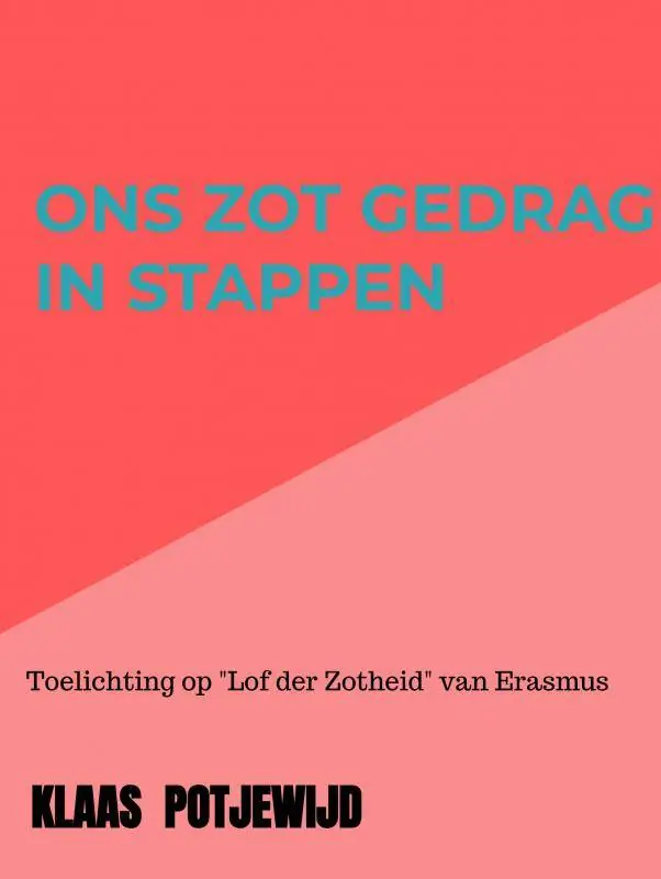 Lage Prijs Ons zot gedrag in stappen / Druk 2