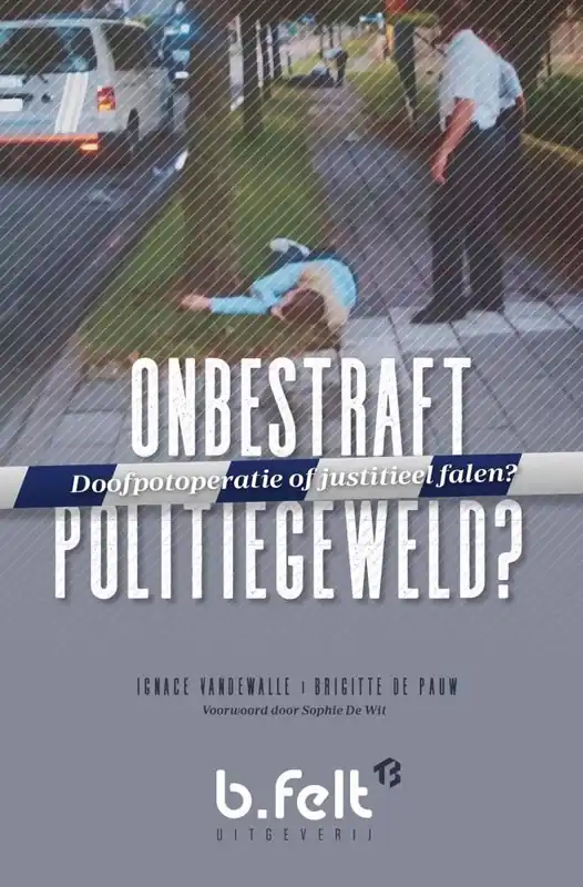 Gereduceerde Prijs Onbestraft Politiegeweld? / Druk 1