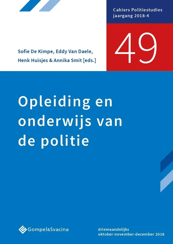 Opleiding en onderwijs van de politie / Druk 1 Meest Verkocht