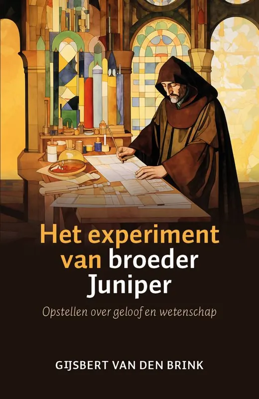 Het experiment van broeder Juniper / Druk 1 Koop Vandaag