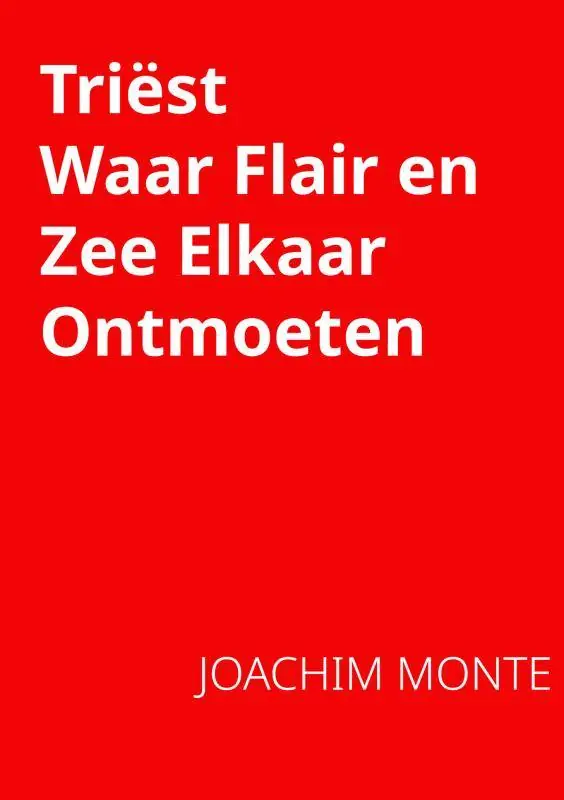 Triëst, Waar flair en zee elkaar ontmoeten / Druk 1 Meest Verkocht