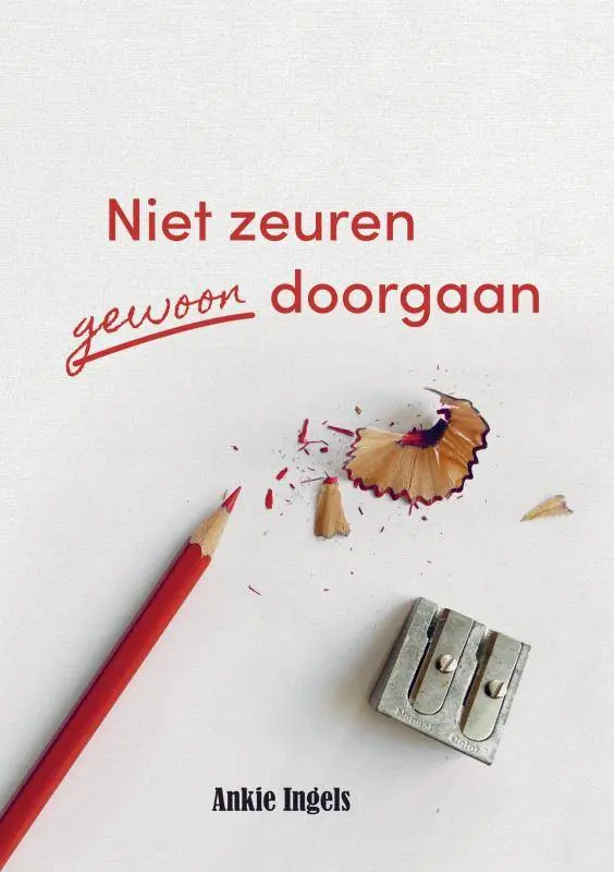 Korting Niet zeuren gewoon doorgaan / Druk 1