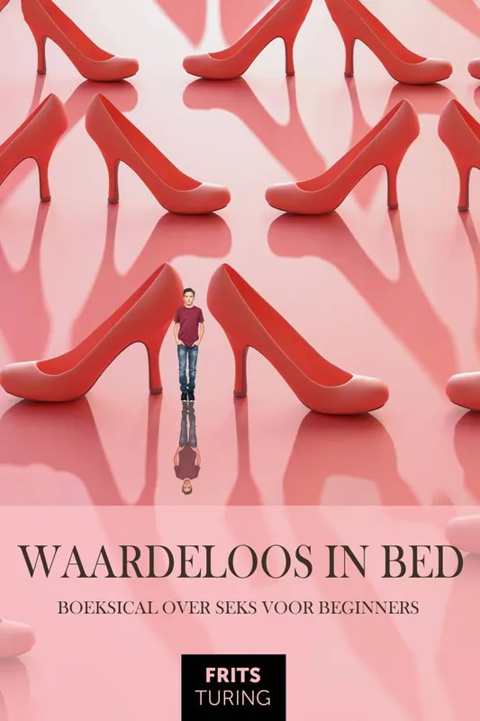 Waardeloos in bed / Druk 1 Voordeelprijs