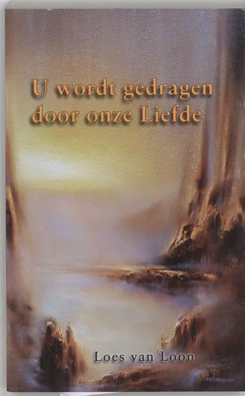 U wordt gedragen door Liefde / Druk 1 Betrouwbaar