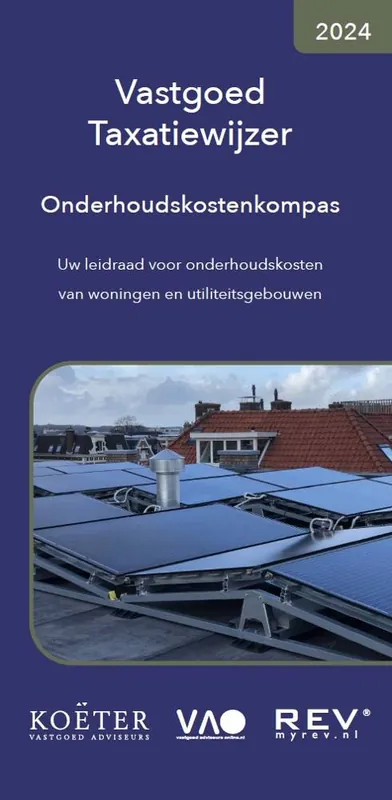 Vastgoed taxatiewijzer onderhoudskostenkompas 2024 / Druk 1 Premium