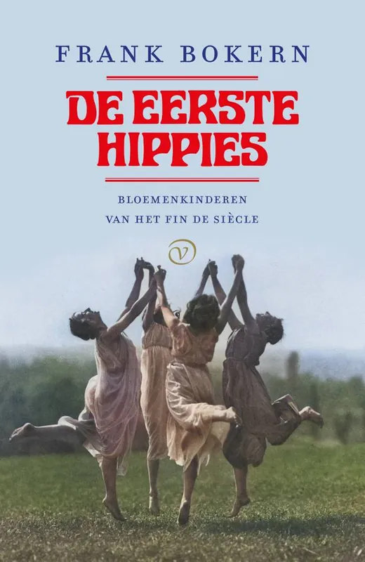 De eerste hippies / Druk 1 Dagaanbieding