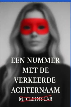 "Een Nummer met de Verkeerde Achternaam" / Druk 1 Weekendaanbieding