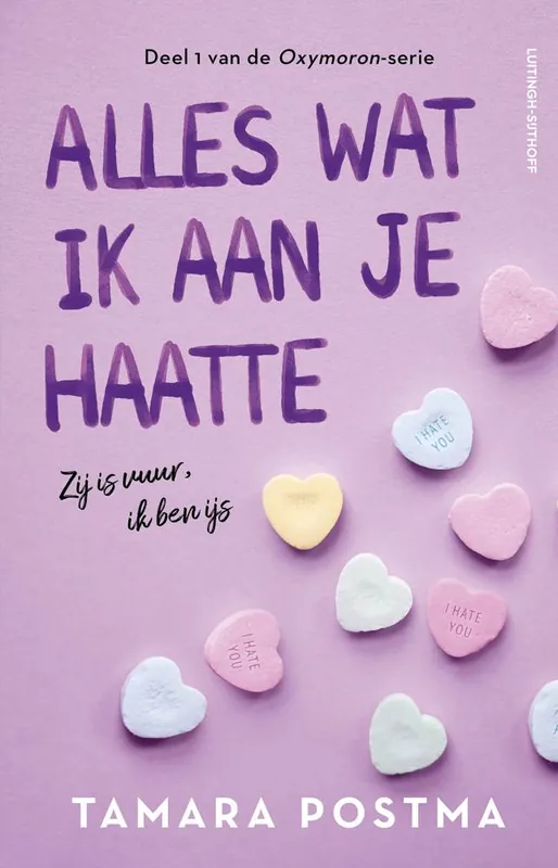 Koop Online Alles wat ik aan je haatte / Druk 1