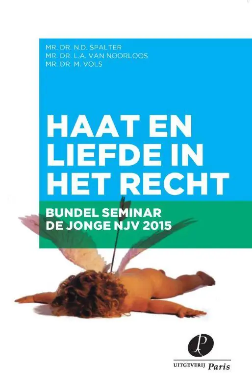 Beperkte Voorraad Congresbundel de Jonge Nederlandse Juristenvereniging 2015 / Druk 1
