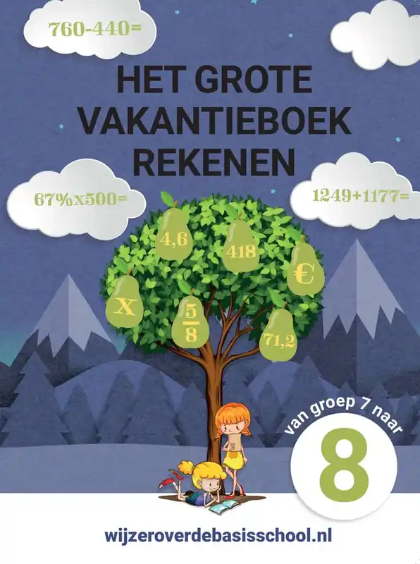 Het grote vakantieboek rekenen - Van groep 7 naar groep 8 / Druk 1 Direct Beschikbaar