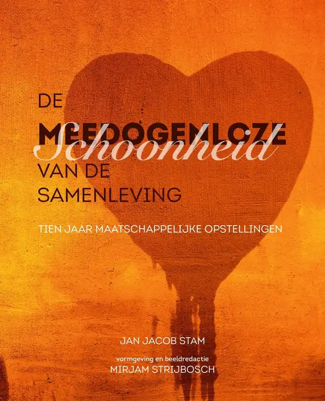 Korting De meedogenloze schoonheid van de samenleving / Druk 1