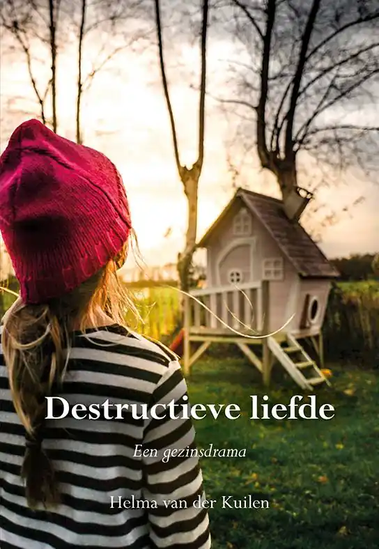 Destructieve liefde / Druk 1 Exclusieve Aanbieding