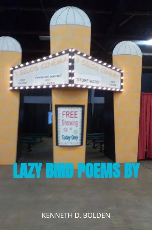 Lazy Bird Poems By Kenneth D. Bolden / 1st Edition Meest Verkocht