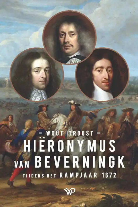 Op = Op Hiëronymus van Beverningk tijdens het Rampjaar 1672 / Druk 1