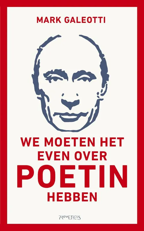 Exclusieve Aanbieding We moeten het even over Poetin hebben / Druk 4