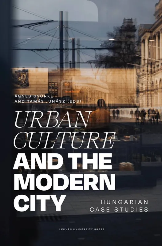Urban Culture and the Modern City / 1st Edition Koop Vandaag