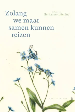 Zolang we maar samen kunnen reizen / Druk 1 Actieprijs