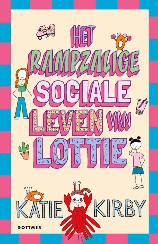Het rampzalige sociale leven van Lottie / Druk 1 Superprijs