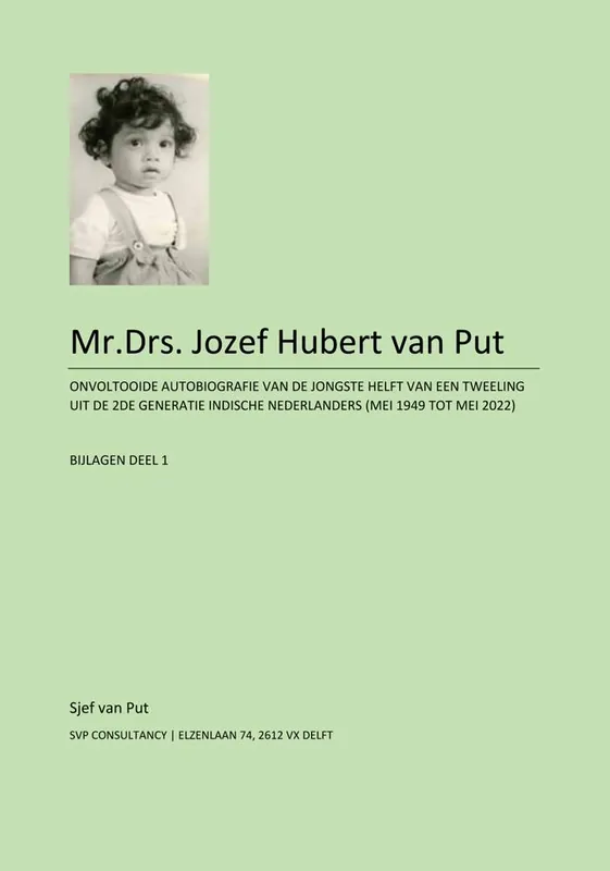 Mr.Drs. Jozef Hubert van Put - bijlagen / Druk 1 Laatste Kans